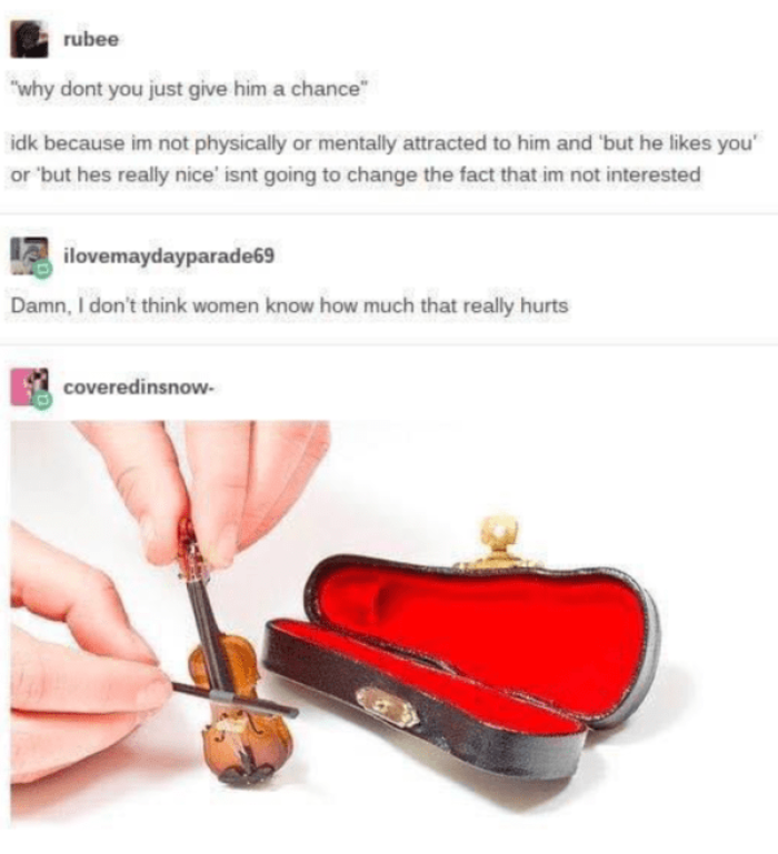 6. I guess women don't know how much that really hurts