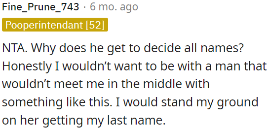 Her partner has sole authority to choose names, which is unbelievable.