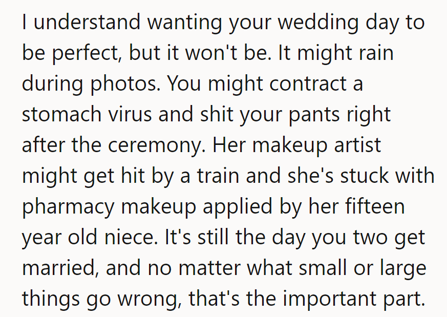 Wedding day woes: from rain to runaway makeup artists. Just remember, it's about saying 'I do', not 'I poo'!