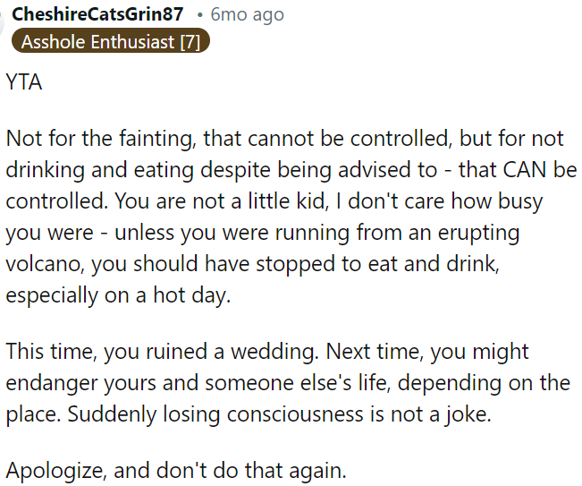 Negligence led to fainting at a wedding due to not eating or drinking despite advice.