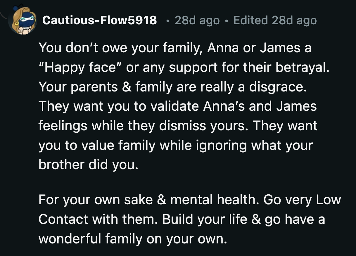 Was OP supposed to just sit there and smile as Anna and James tried to justify their affair to ease their conscience?