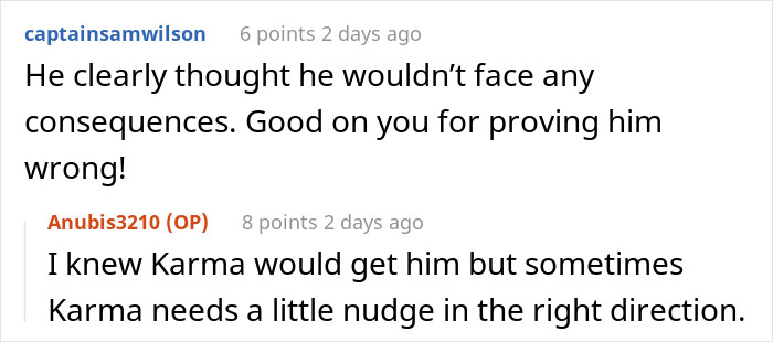 Good on you for proving him wrong