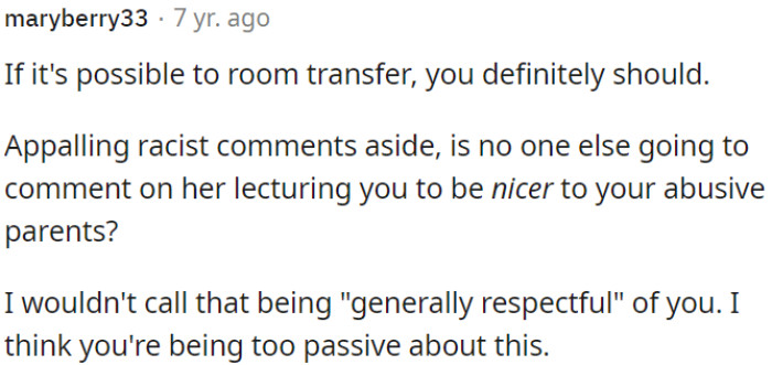 OP should consider transferring to a different room if it's an option