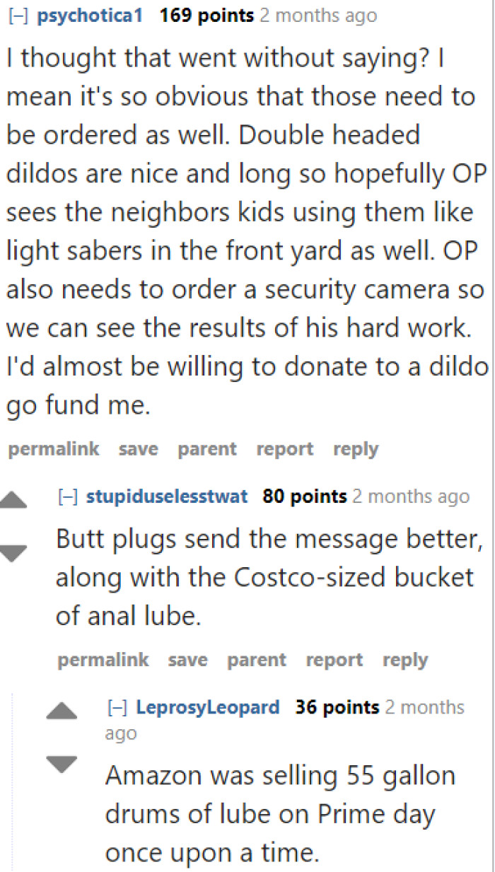 One Redditor went so far as to become an accomplice by actively participating in the scheme.