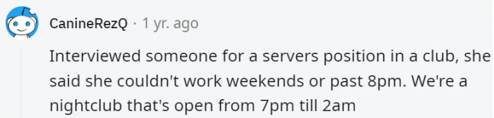 6. She clearly didn't read the job posting very carefully or even have common sense