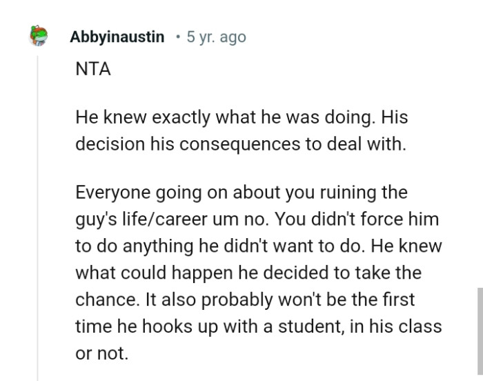 The OP didn't force him to do anything