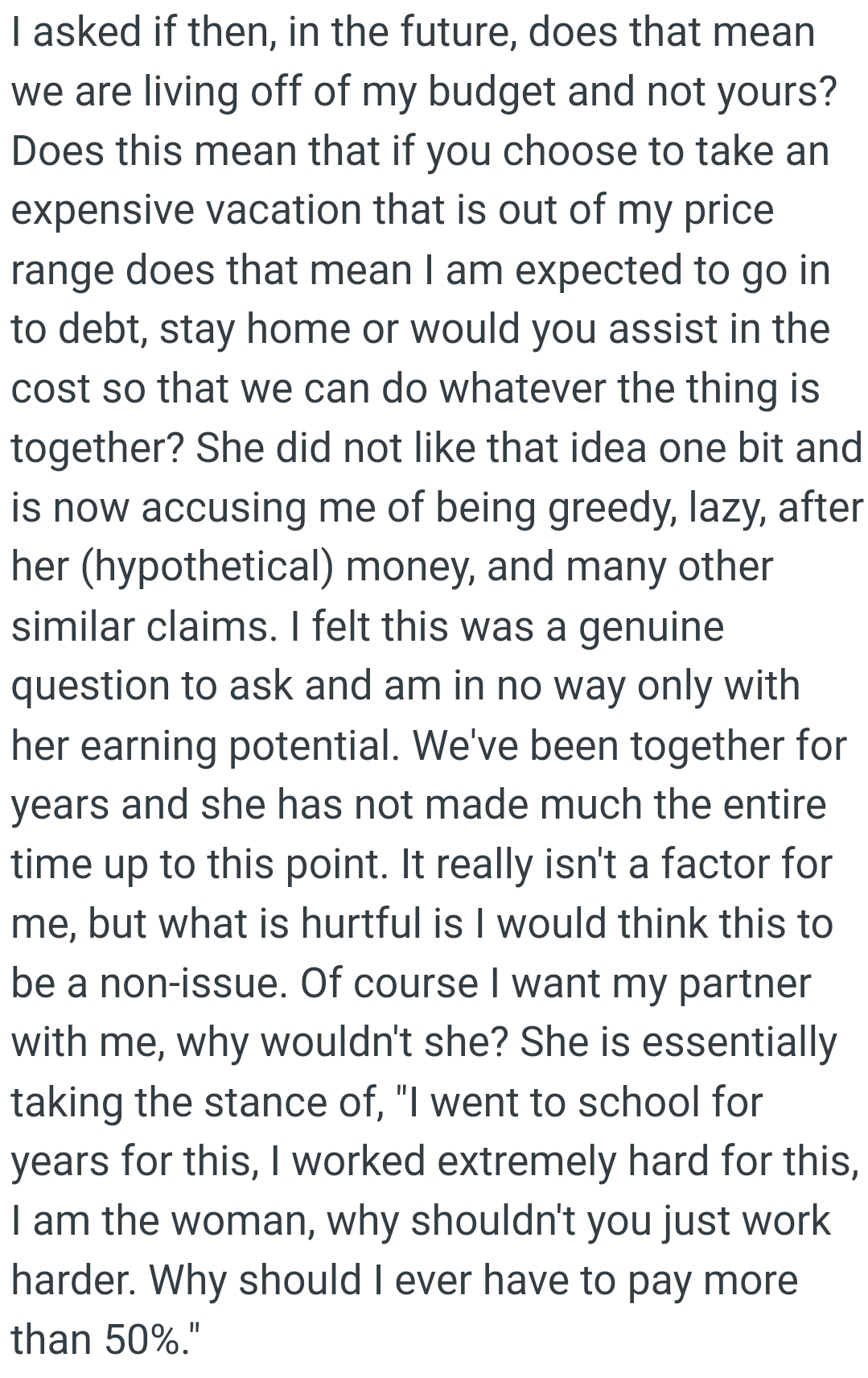 They have been together for years and OP's fiancée has not made much