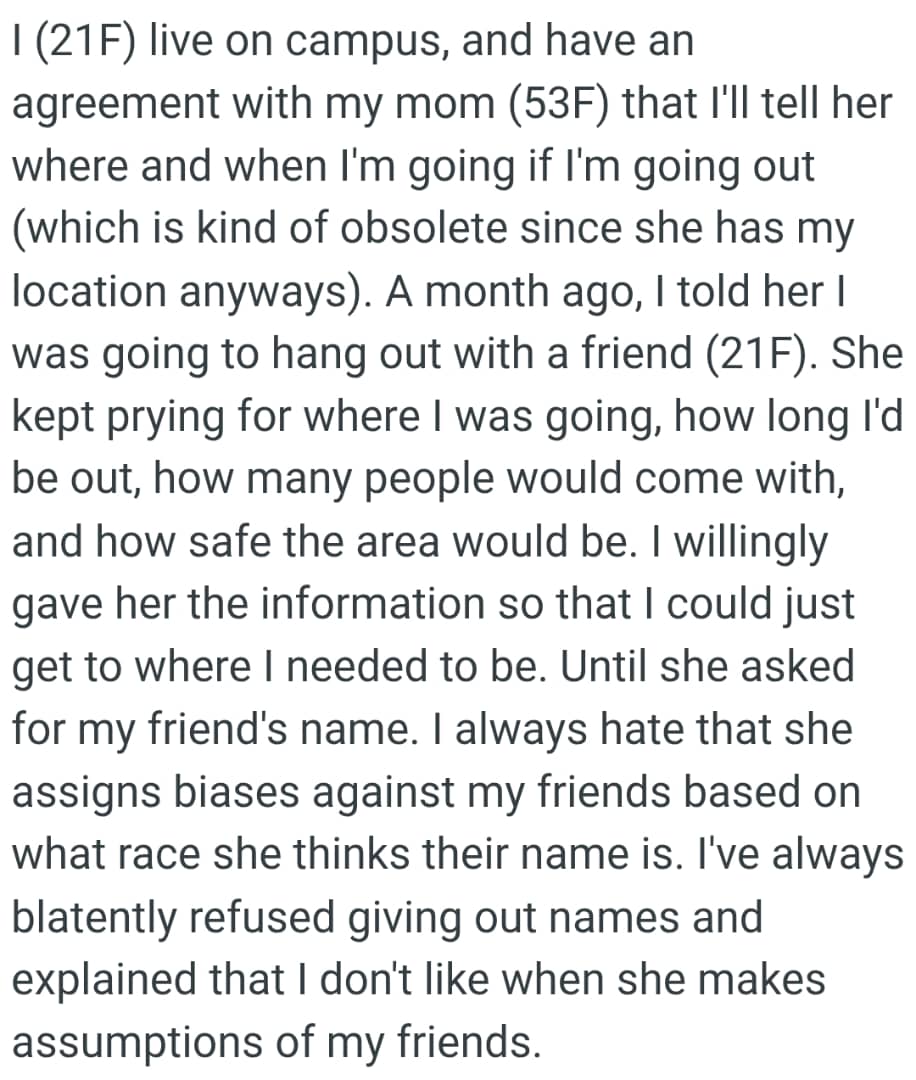 OP's mom kept prying for where she was going and how long she'd be out