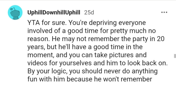 You can take pictures and videos for the future.