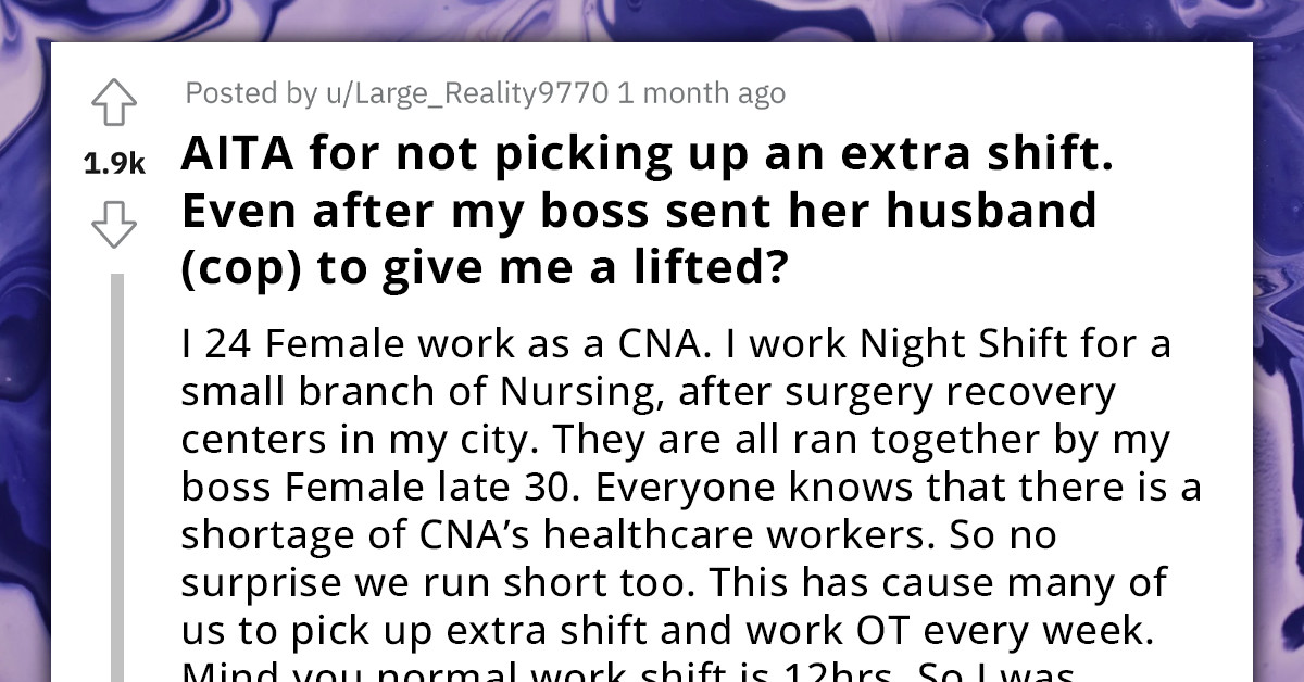 Overworked Nurse Refuses To Pick Up Extra Shift, So Manager Sends Her Cop Husband To Her Place