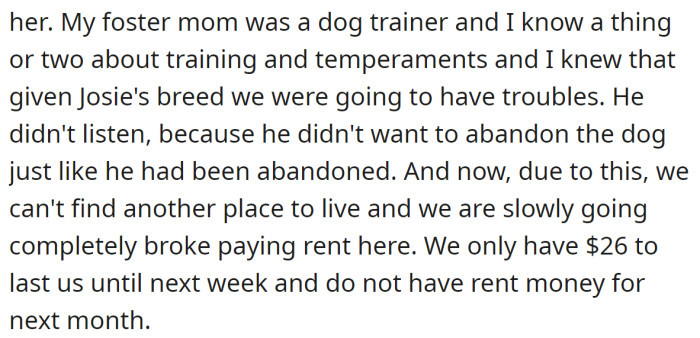 She tried to convince him to rehome the dog, but the husband refused: