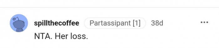 According to this Redditor, it is her loss.