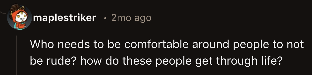 They do fine. They just don't get invited to other people's summer homes.