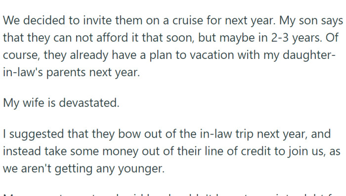 OP invited them to a cruise, but the son cannot afford it