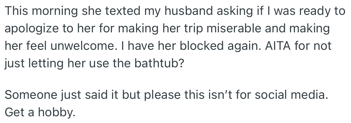 Shortly after, she demanded an apology and slammed OP for making her trip miserable
