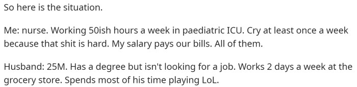 OP starts off by explaining a bit about her and her husband.