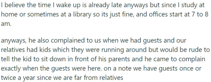 Neighbor complained about kids during guest visit