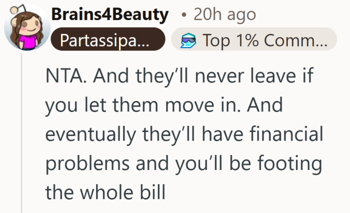 That prediction feels a little too specific to ignore. Once someone moves in, it’s rarely as temporary as planned.