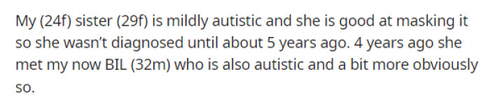 OP starts off her post by explaining a few different things about her sister and her BIL so we know what's going on.