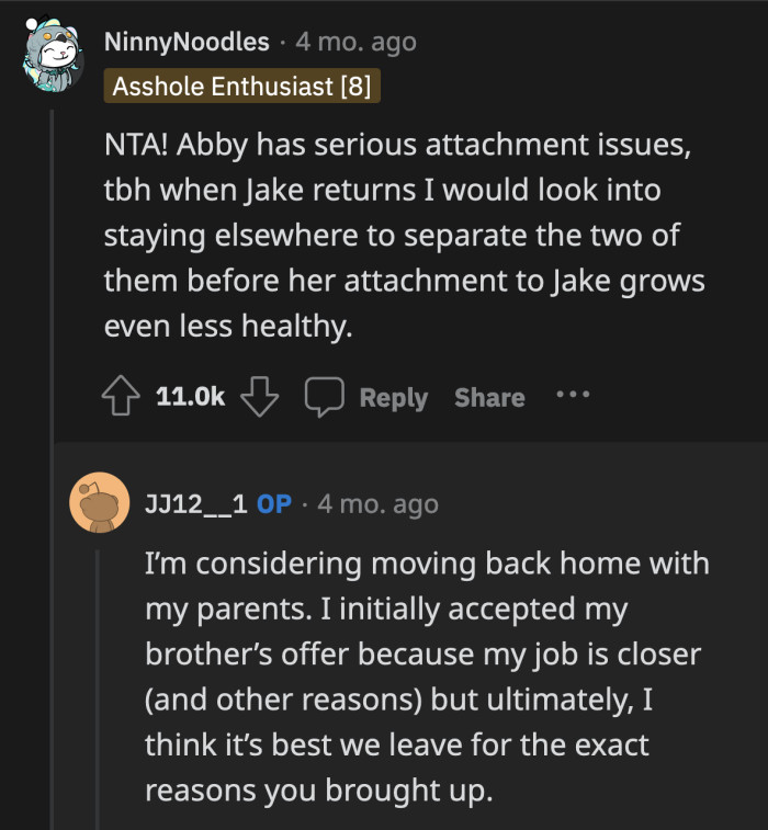 SIL said one thing right: OP and Jake need to leave their house immediately.