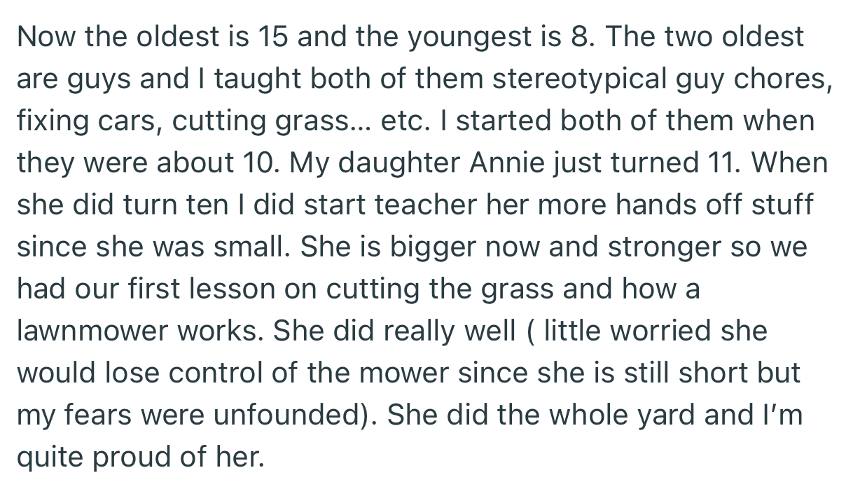 OP decided to teach his daughter how to cut grass, which is a chore that is stereotypically ascribed to men