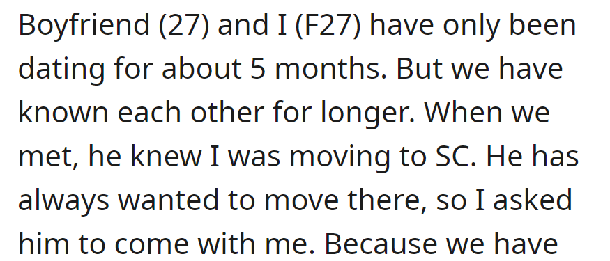 Dating for 5 months, a couple in their late twenties, who have known each other longer, decided to move to South Carolina together.