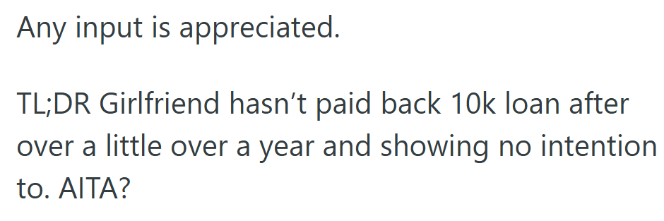 In short, he’s still waiting on $10,000 — and wondering if expecting it back makes him the bad guy.
