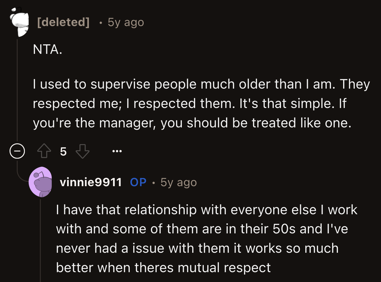 OP said they didn't face any similar issues with their other older employees. They had a great dynamic until their former employee walked in thinking he knew better.