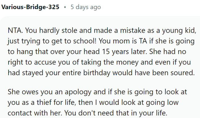 Mom owes OP an apology; that is clear
