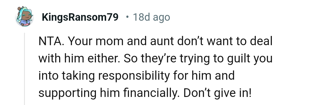 They are trying to guilt the OP into taking responsibility