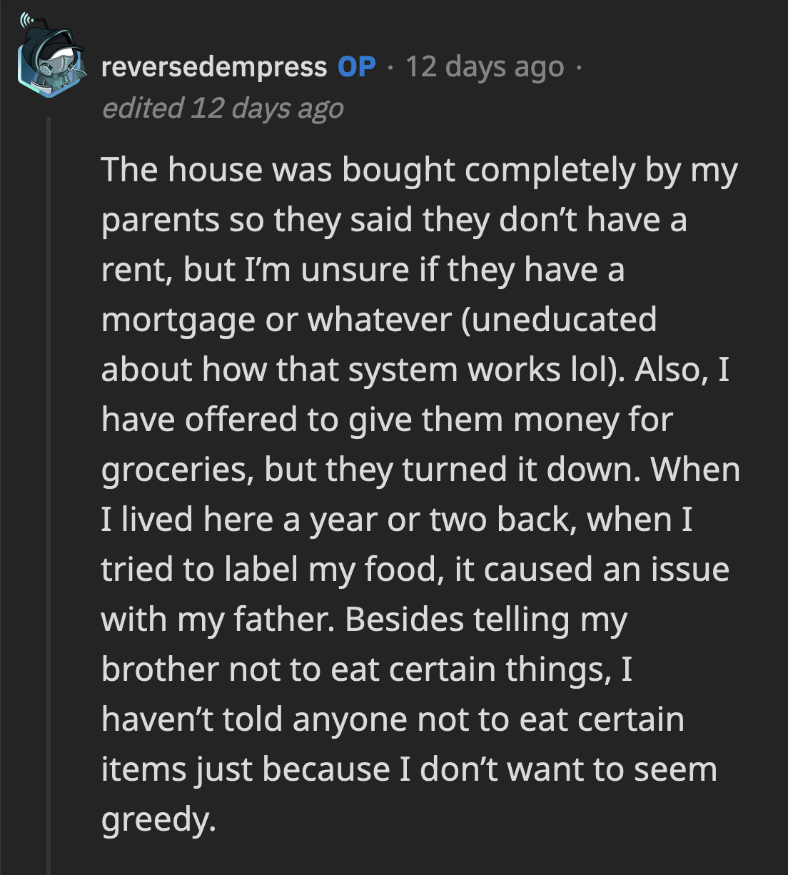 OP had previously tried labeling her food, but her dad took offense to it.