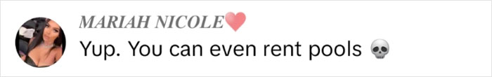 Hold on… people rent pools too!?