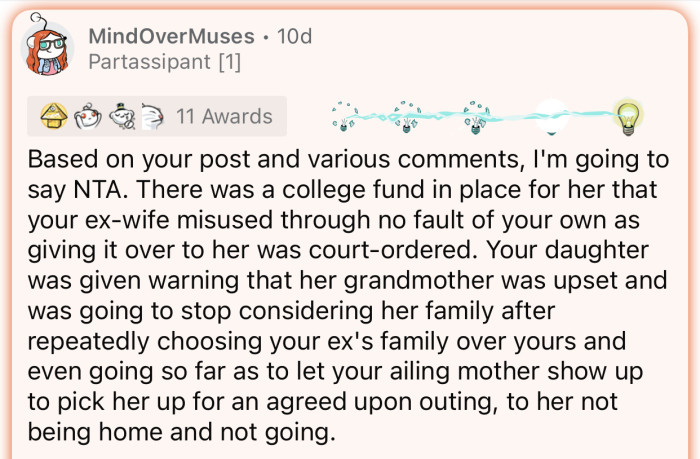 OP's ex-wife misused the college fund, which could have helped a lot with the current situation.