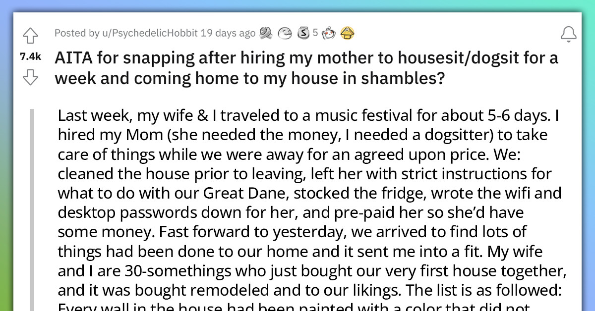 Guy Snaps After Returning From A Festival To Find His Mom Severely Mistreated His Dog And Vandalized His House