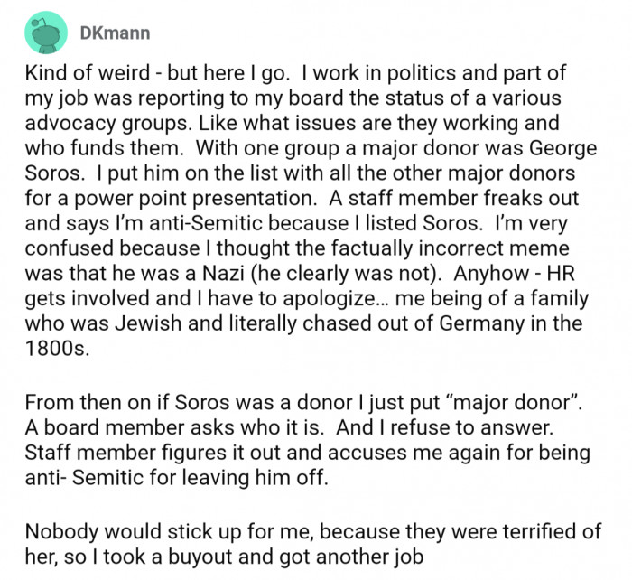 9. Damned if they do, damned if they don't sort of situation