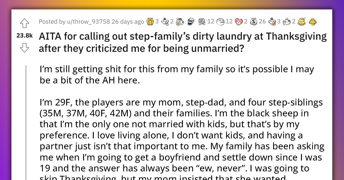 Woman Calls Out Family's Dirty Laundry After They Criticized Her For Being Unmarried In Her Late 20s