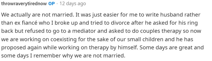 OP's response to the comment above delves into the history of her and her 