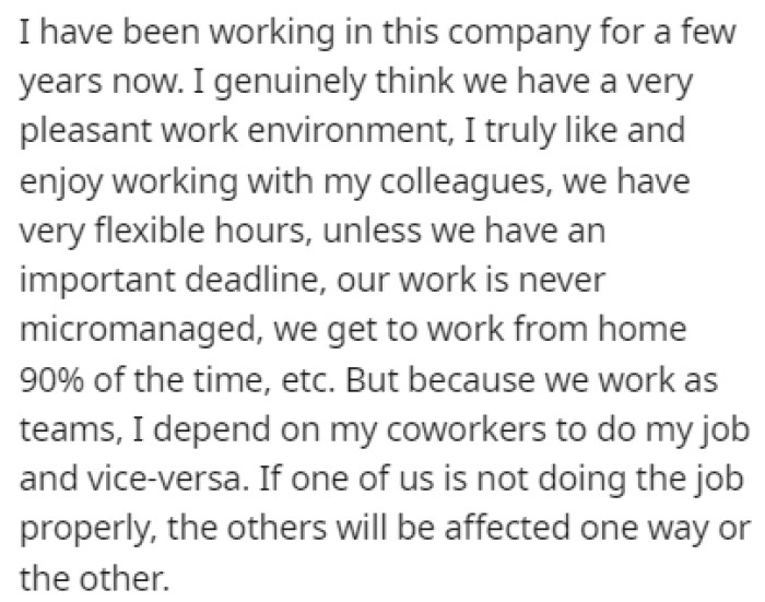 OP has been working at their current company for a few years, and the work environment has been great