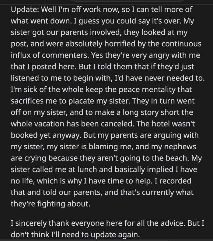 Their vacation is officially canceled after OP revealed to his parents how good of a person his sister is.