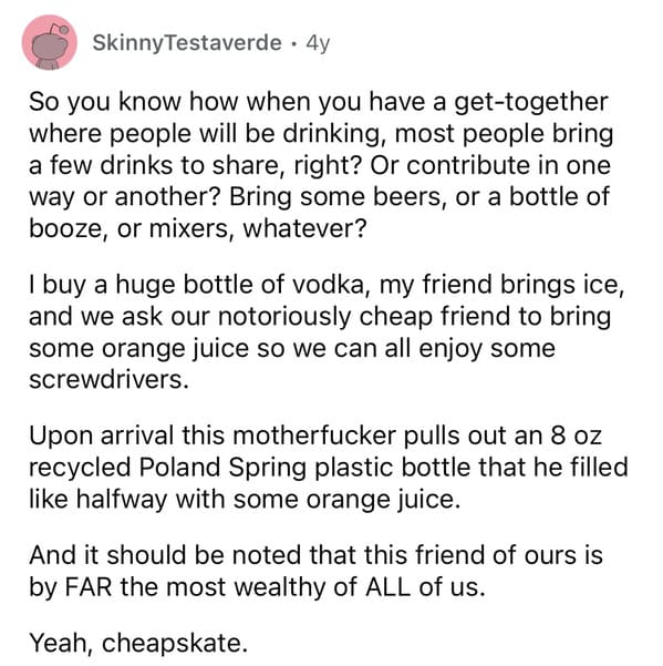 3. The notoriously cheap friend