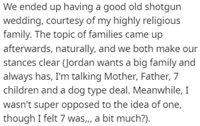 The two ended up having a shotgun wedding because of OP's religious family.