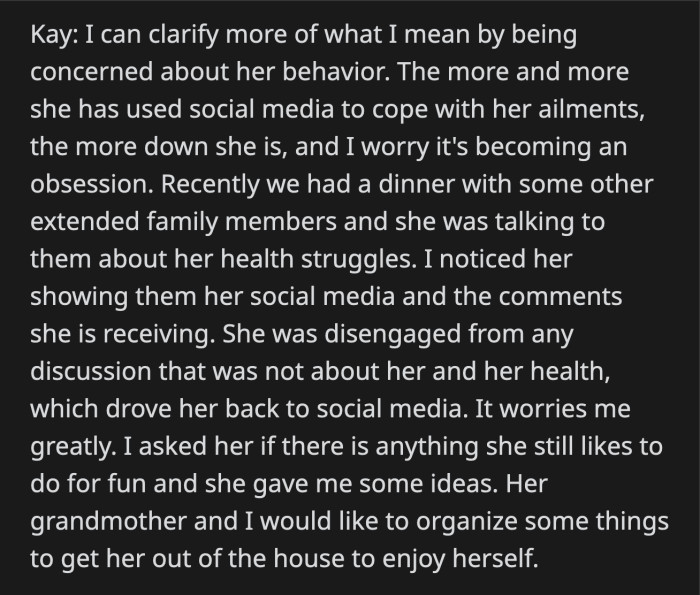 OP and Kay's grandma are planning to organize an event/activity to help Kay get her mind off her physical health for a while