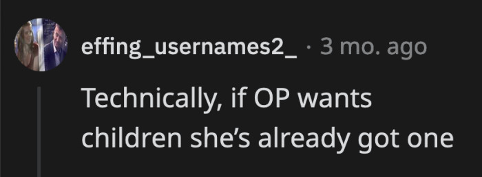 A disgusting child at that.