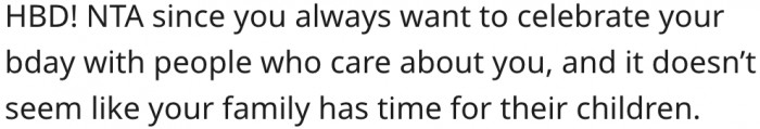 10. Her family doesn't care about her.