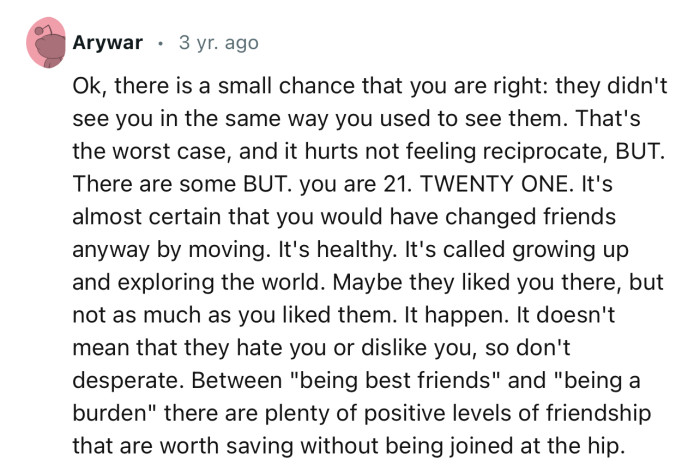 “Maybe they liked you there, but not as much as you liked them.”