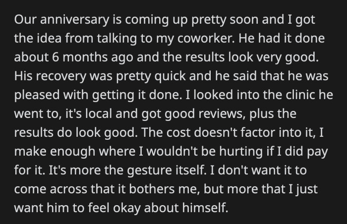 OP doesn't want Dave to misinterpret the gift because she simply wants him to feel good about himself