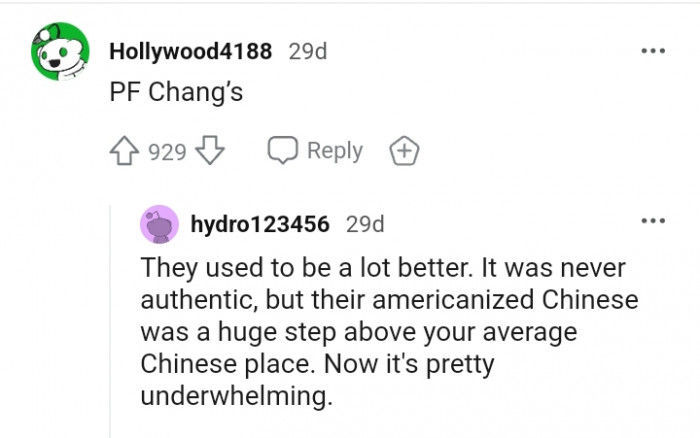 12. For this Redditor, it's PF Chang's