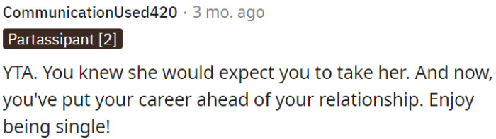 OP prioritized his career over his relationship