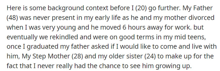 Rekindling after years apart, OP joins their father, stepmother, and sister to rebuild a fractured family due to divorce and distance.