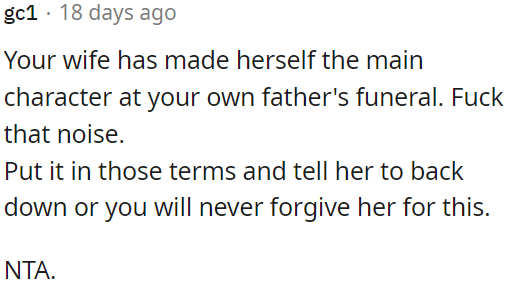 OP should ask her to step back, or he'll never forgive her.